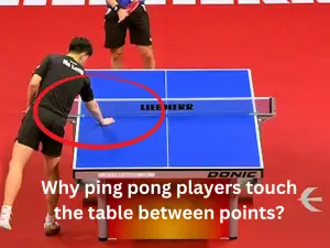 table tennis players like to touch the table
